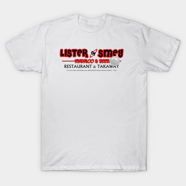 Red Dwarf Lister of Smeg T-Shirt by AngoldArts